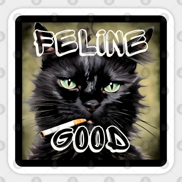 Funny Cat with Cigarette Feline Good Smoking Sticker TeePublic